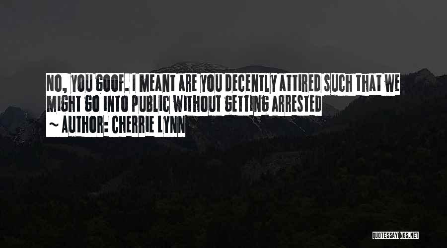 Cherrie Lynn Quotes 307783