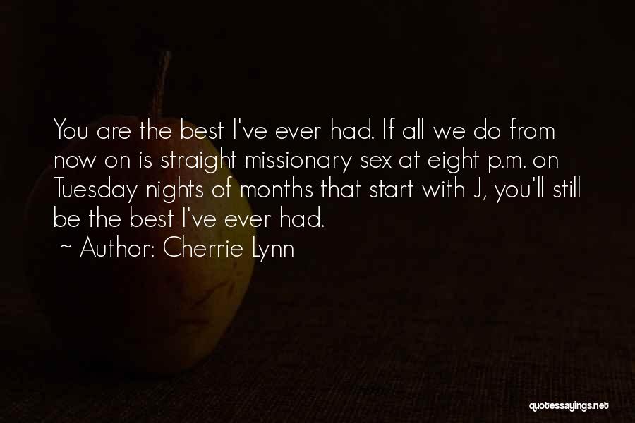 Cherrie Lynn Quotes 391607