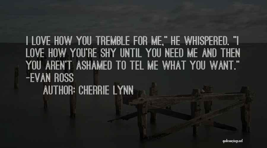 Cherrie Lynn Quotes 651027