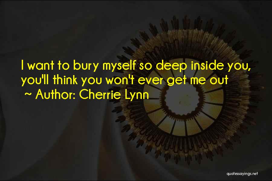 Cherrie Lynn Quotes 705292