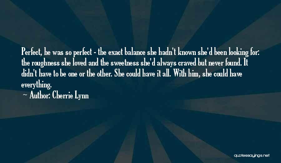 Cherrie Lynn Quotes 748787