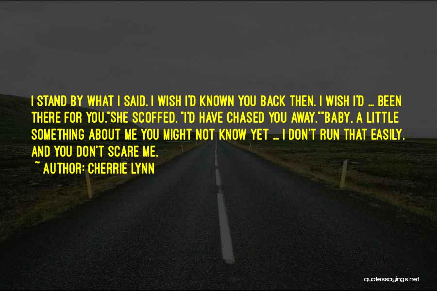 Cherrie Lynn Quotes 779442