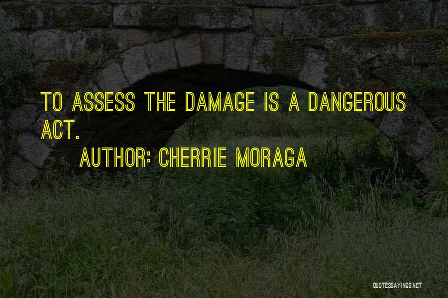 Cherrie Moraga Quotes 1496643
