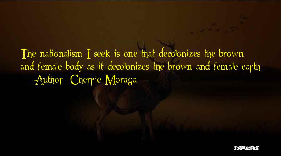 Cherrie Moraga Quotes 2032445 Cherrie Moraga Quotes 2032445