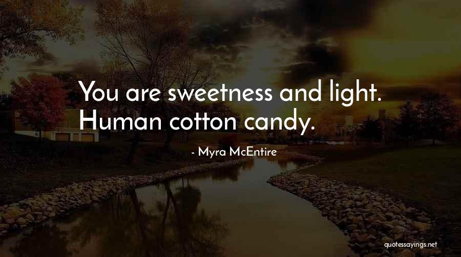 Cherries And Ice Quotes By Myra McEntire Cherries And Ice Quotes By Myra McEntire