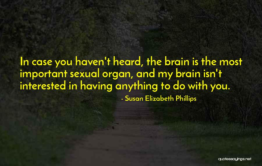 Cherrill Green Quotes By Susan Elizabeth Phillips Cherrill Green Quotes By Susan Elizabeth Phillips