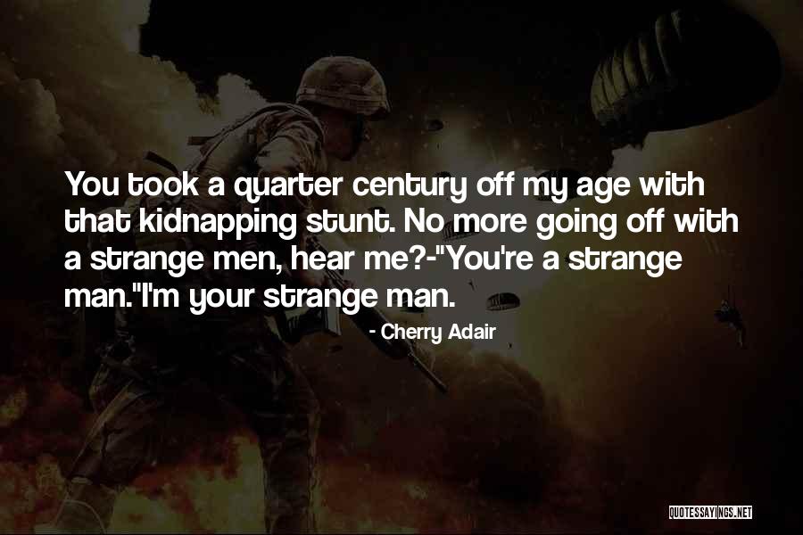 Cherry Adair Quotes 1884532 Cherry Adair Quotes 1884532