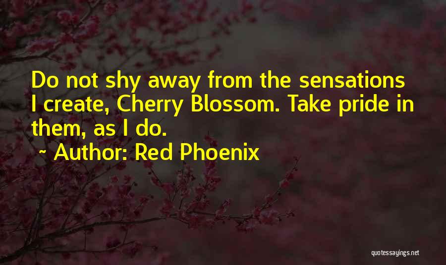 Cherry Blossom Quotes By Red Phoenix