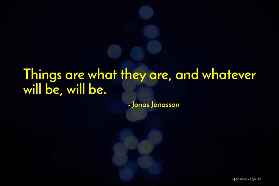 Cherry Lou Fhm Quotes By Jonas Jonasson