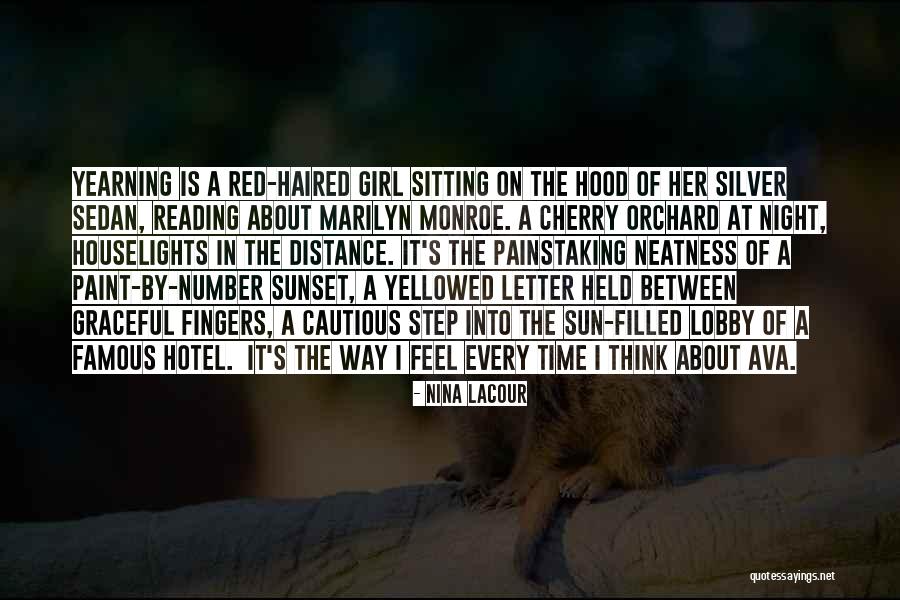 Cherry Orchard Love Quotes By Nina LaCour Cherry Orchard Love Quotes By Nina LaCour