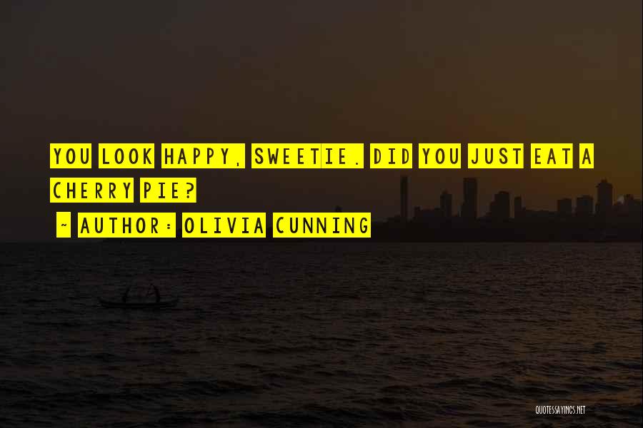 Cherry To My Pie Quotes By Olivia Cunning