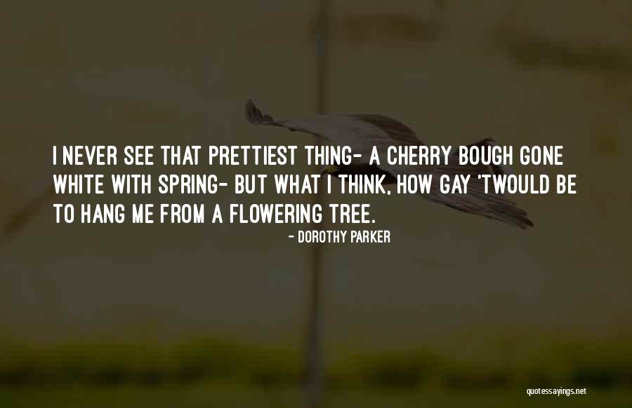 Cherry Tree With Quotes By Dorothy Parker Cherry Tree With Quotes By Dorothy Parker
