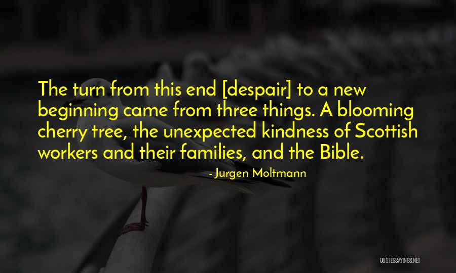 Cherry Tree With Quotes By Jurgen Moltmann Cherry Tree With Quotes By Jurgen Moltmann