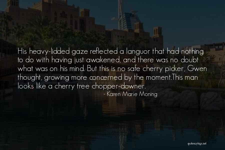 Cherry Tree With Quotes By Karen Marie Moning Cherry Tree With Quotes By Karen Marie Moning