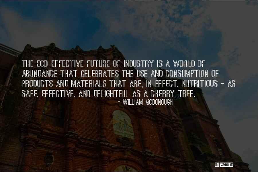 Cherry Tree With Quotes By William McDonough Cherry Tree With Quotes By William McDonough