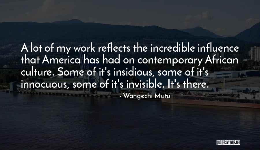 Cherrybam Inspirational Quotes By Wangechi Mutu Cherrybam Inspirational Quotes By Wangechi Mutu