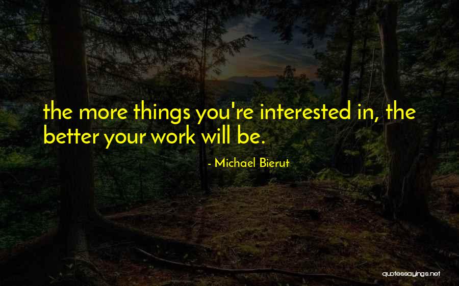 Chersti Berdahl Quotes By Michael Bierut Chersti Berdahl Quotes By Michael Bierut