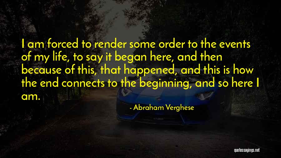 Chervenell Quotes By Abraham Verghese Chervenell Quotes By Abraham Verghese