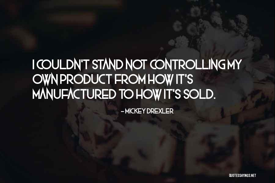 Chervenell Quotes By Mickey Drexler Chervenell Quotes By Mickey Drexler