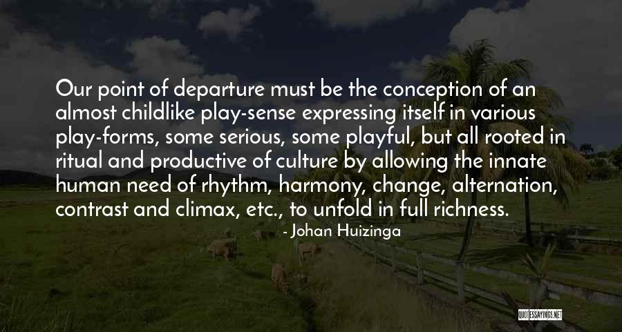 Cherwell School Quotes By Johan Huizinga Cherwell School Quotes By Johan Huizinga