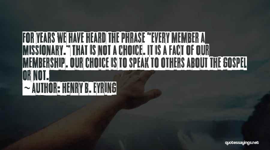 Cherwin Perdon Quotes By Henry B. Eyring