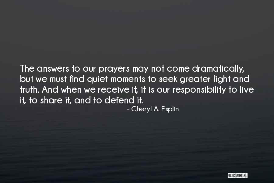 Cheryl A. Esplin Quotes 1529924 Cheryl A. Esplin Quotes 1529924