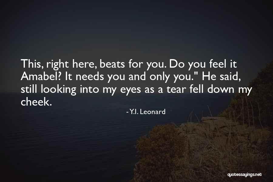 Cheryl Ann Pontrelli Quotes By Y.I. Leonard Cheryl Ann Pontrelli Quotes By Y.I. Leonard