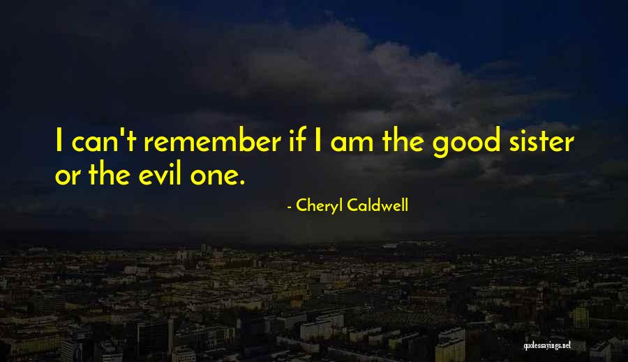 Cheryl Caldwell Quotes 684903