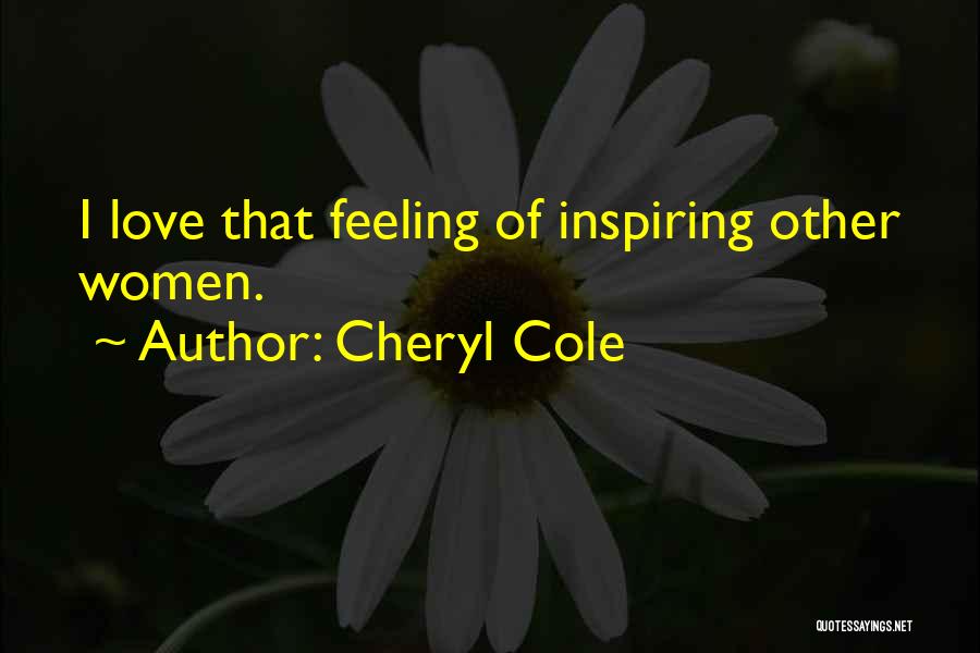 Cheryl Cole Quotes 1142688