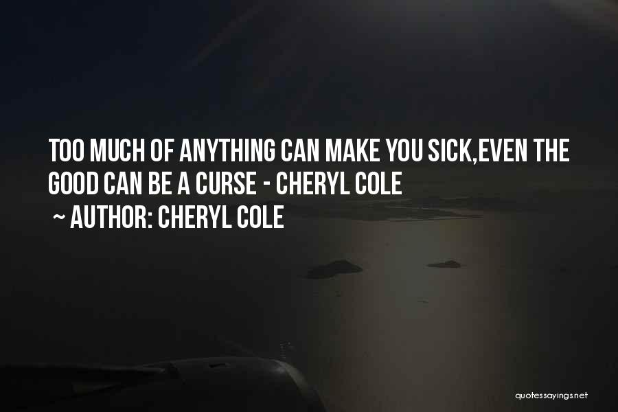 Cheryl Cole's Quotes By Cheryl Cole