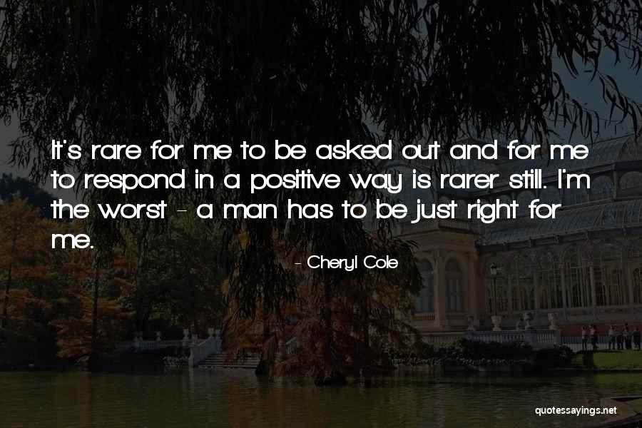 Cheryl Cole's Quotes By Cheryl Cole