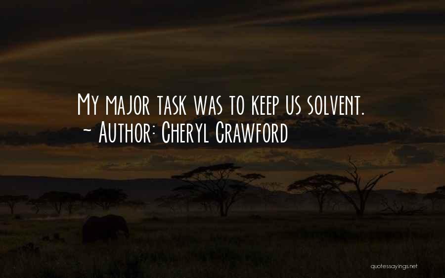 Cheryl Crawford Quotes 728586