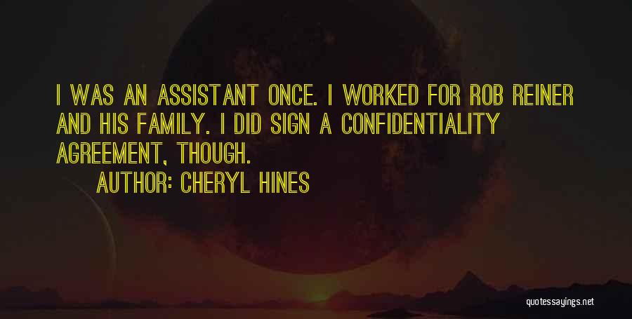 Cheryl Hines Quotes 1570493
