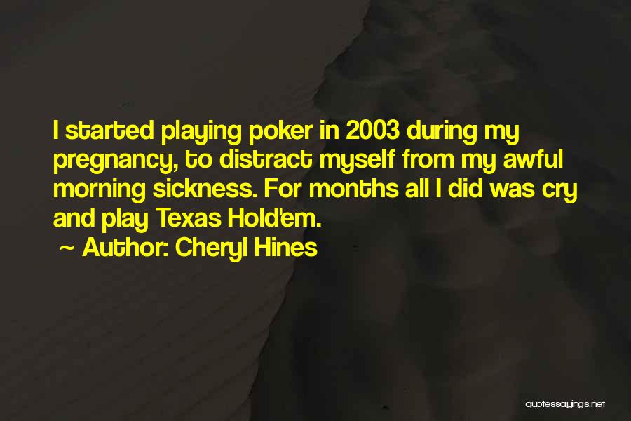 Cheryl Hines Quotes 261931