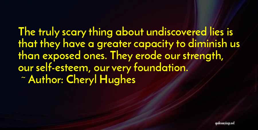 Cheryl Hughes Quotes 2058525