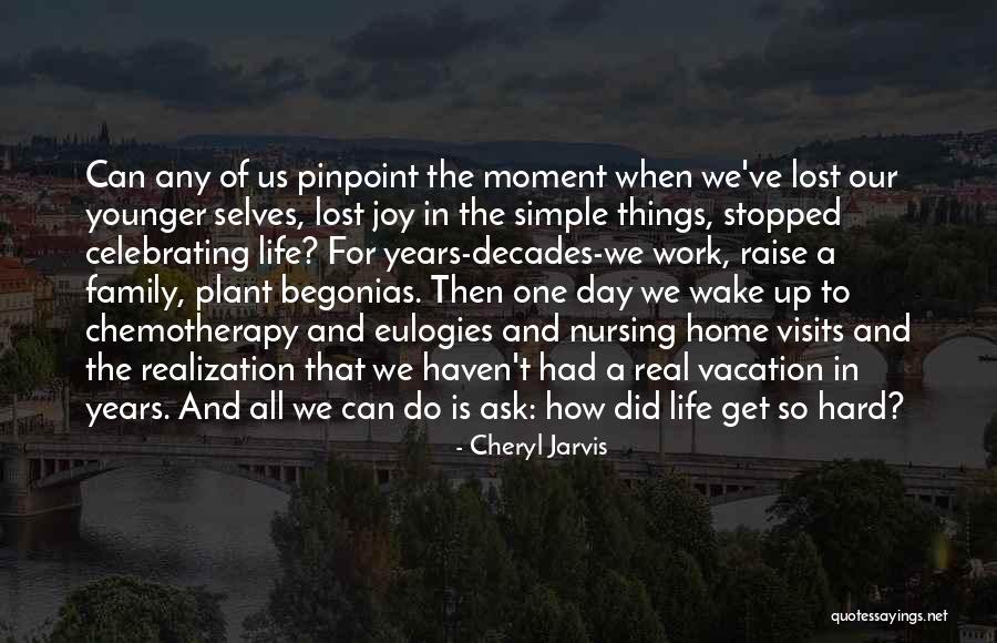 Cheryl Jarvis Quotes 2213495 Cheryl Jarvis Quotes 2213495