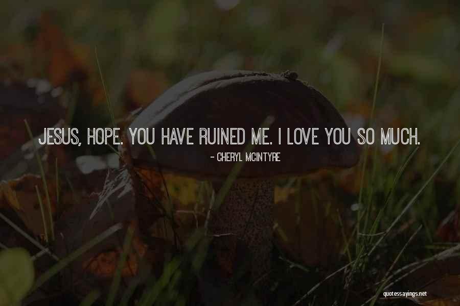 Cheryl McIntyre Quotes 1016239 Cheryl McIntyre Quotes 1016239