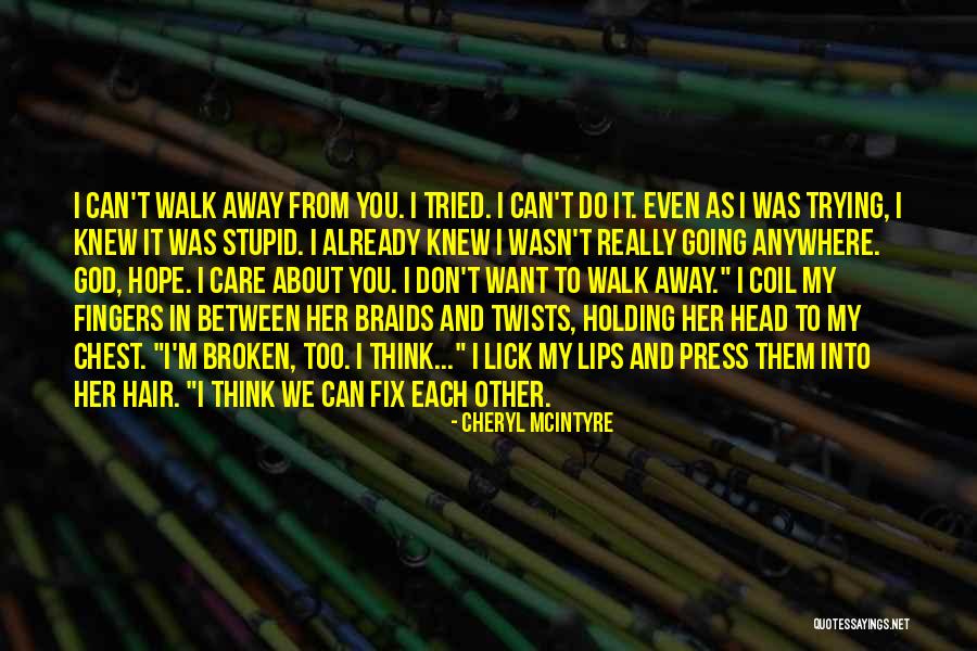Cheryl McIntyre Quotes 1432934 Cheryl McIntyre Quotes 1432934