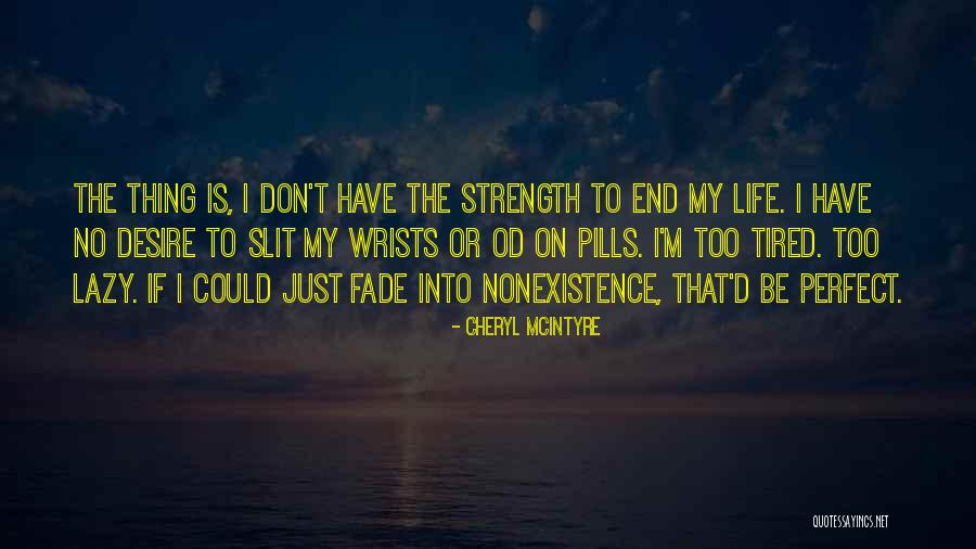 Cheryl McIntyre Quotes 1509788 Cheryl McIntyre Quotes 1509788
