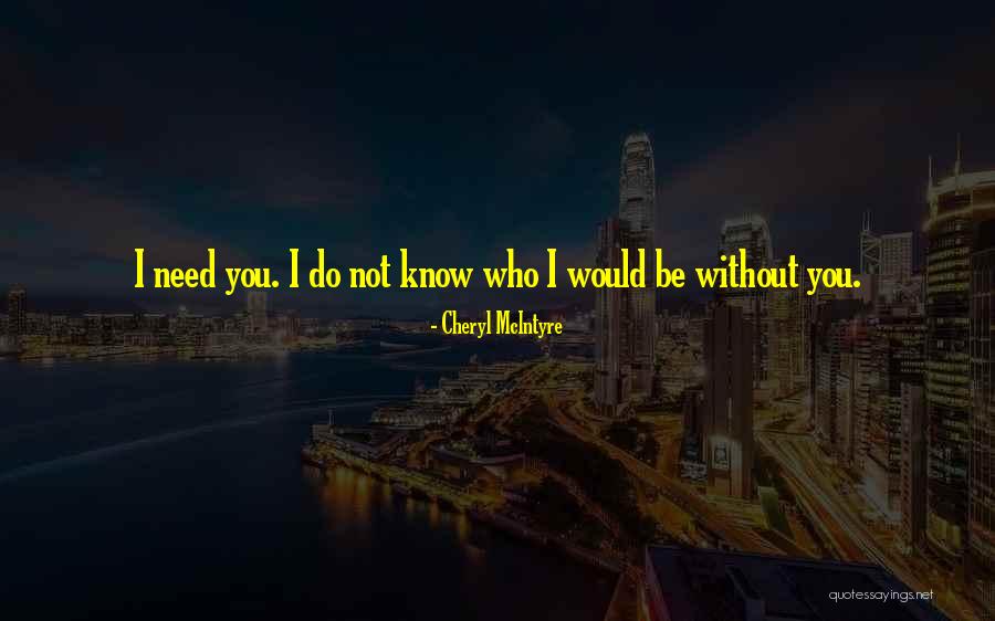 Cheryl McIntyre Quotes 2006256 Cheryl McIntyre Quotes 2006256