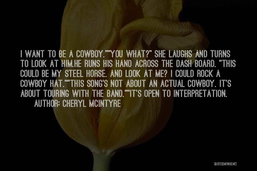 Cheryl McIntyre Quotes 2132695