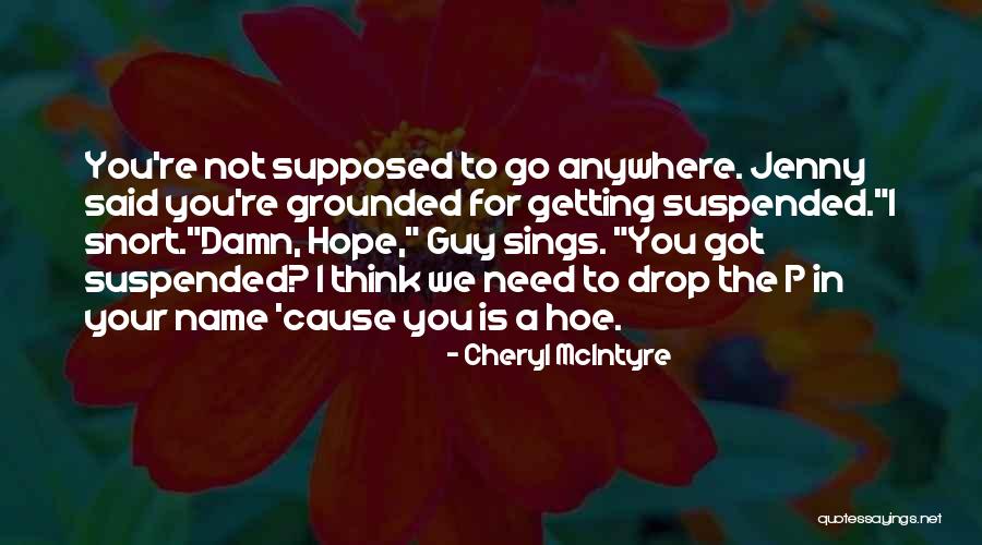 Cheryl McIntyre Quotes 527477 Cheryl McIntyre Quotes 527477