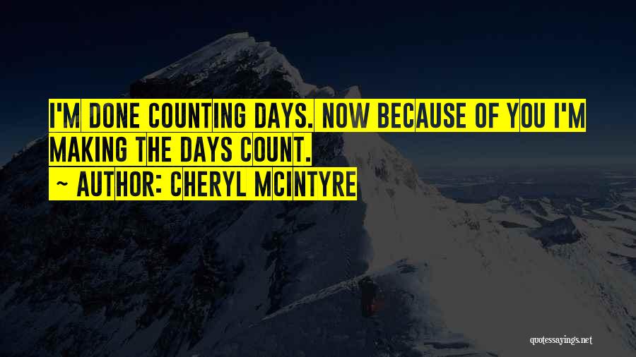 Cheryl McIntyre Quotes 83318