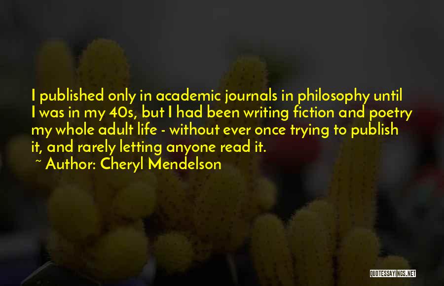 Cheryl Mendelson Quotes 1115230