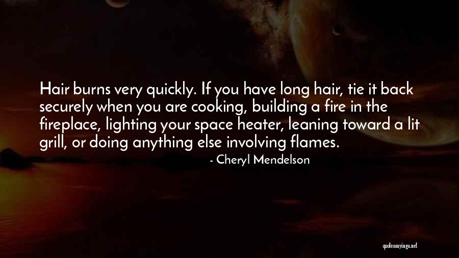 Cheryl Mendelson Quotes 2233341