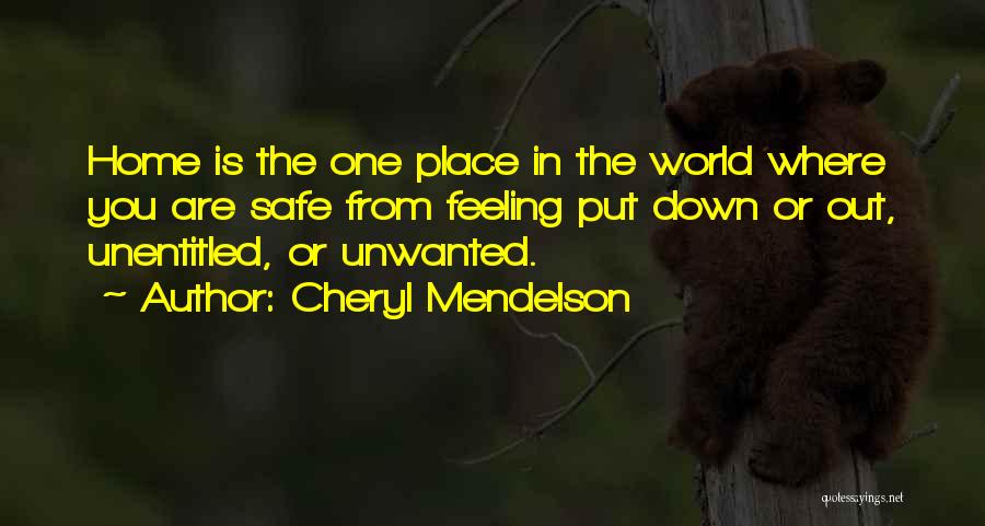 Cheryl Mendelson Quotes 879382