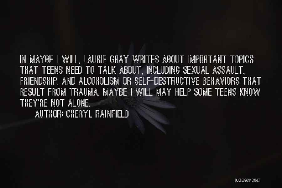 Cheryl Rainfield Quotes 1431665