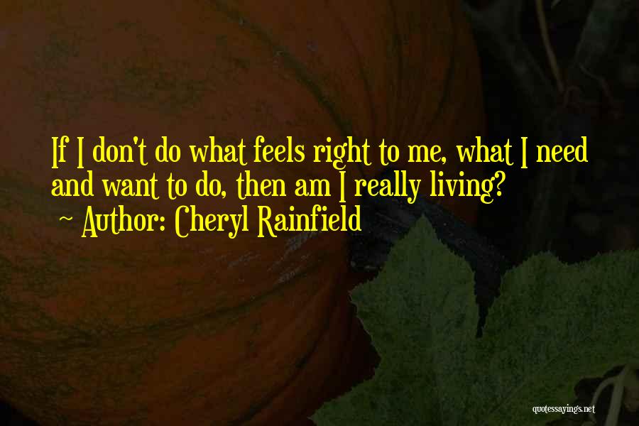 Cheryl Rainfield Quotes 1533334