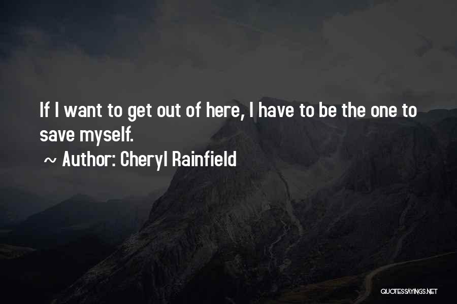 Cheryl Rainfield Quotes 2187507