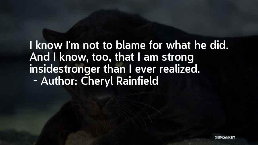 Cheryl Rainfield Quotes 538673